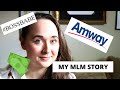 My Amway Experience (Being in a Pyramid Scheme, MLM, Why I left, What I learned)