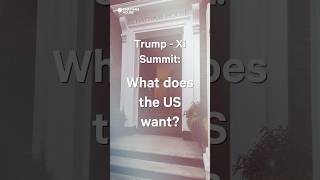 'Buy American' - What Trump wants from the Xi summit in China.