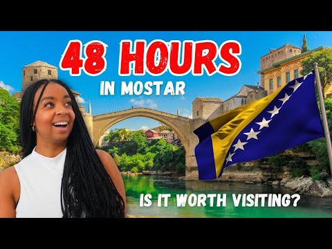 Is Mostar Worth Visiting? Our 48 Hours in Bosnia
