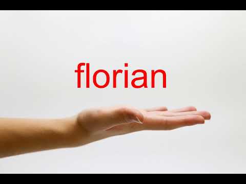 How to Pronounce florian - American English