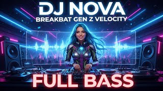 Download lagu BREAKBEAT GEN Z VELOCITY mp3