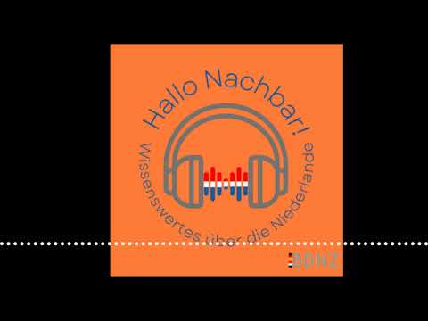 #2 Die Niederlande vor den Parlamentswahlen | Hallo Nachbar! Wissenswertes über die Niederlande