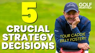 5 KEY STRATEGY DECISIONS... EVERY GOLFER NEEDS TO GET RIGHT!!