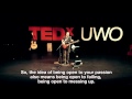 TEDxUWO - Craig Cardiff - Fear is the Cheapest Room in the House