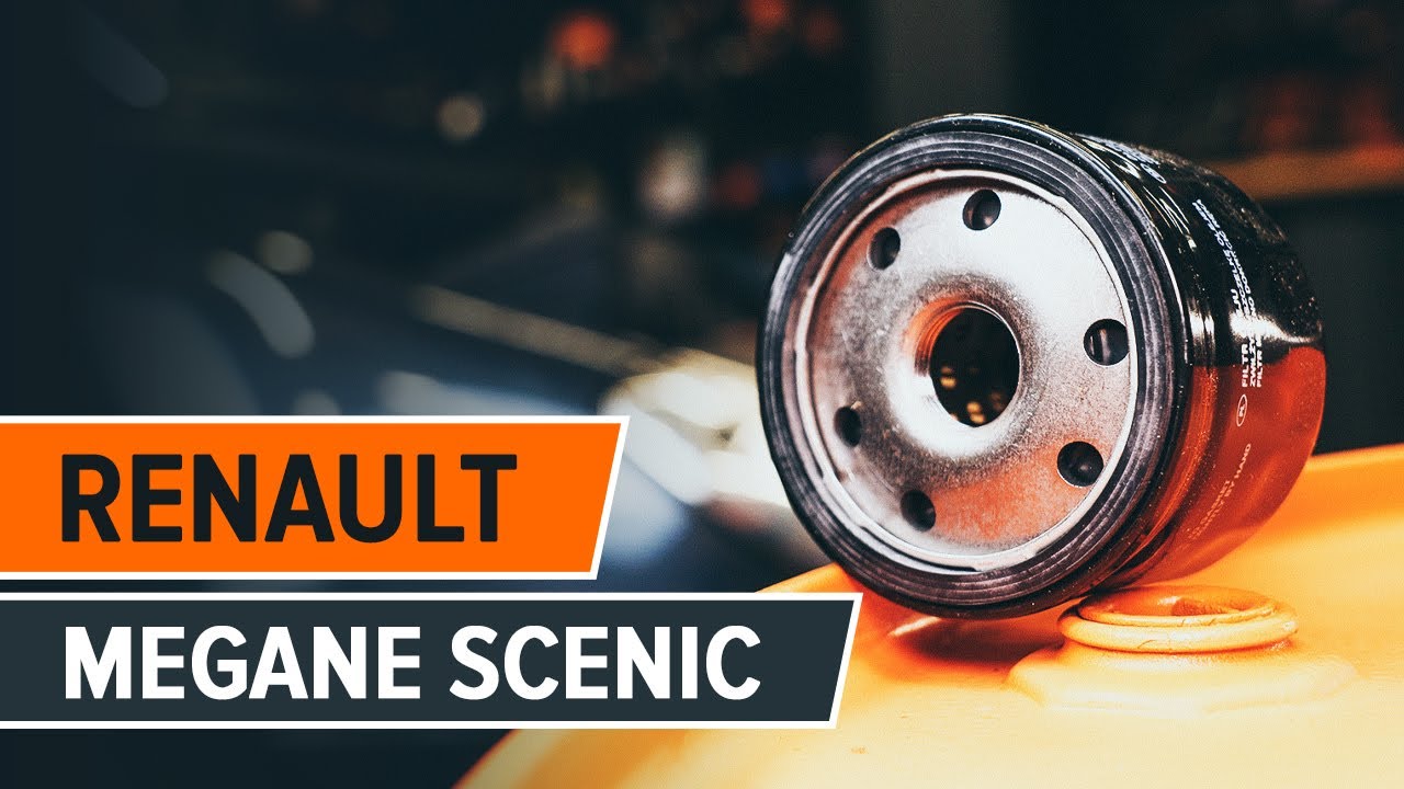 Kuinka vaihtaa moottoriöljy ja öljynsuodatin Renault Megane Scenic-autoon – vaihto-ohje