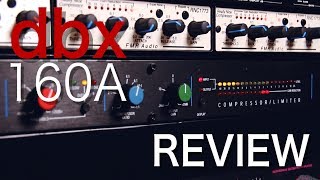 Video thumbnail for dbx® 160A - A Classic Analog Compressor | Gear Review by Zed Marty