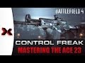 Control Freak: How to master the ACE 23 in ...