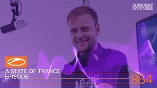 A State Of Trance Episode 864 (#ASOT864) – Armin van Buuren