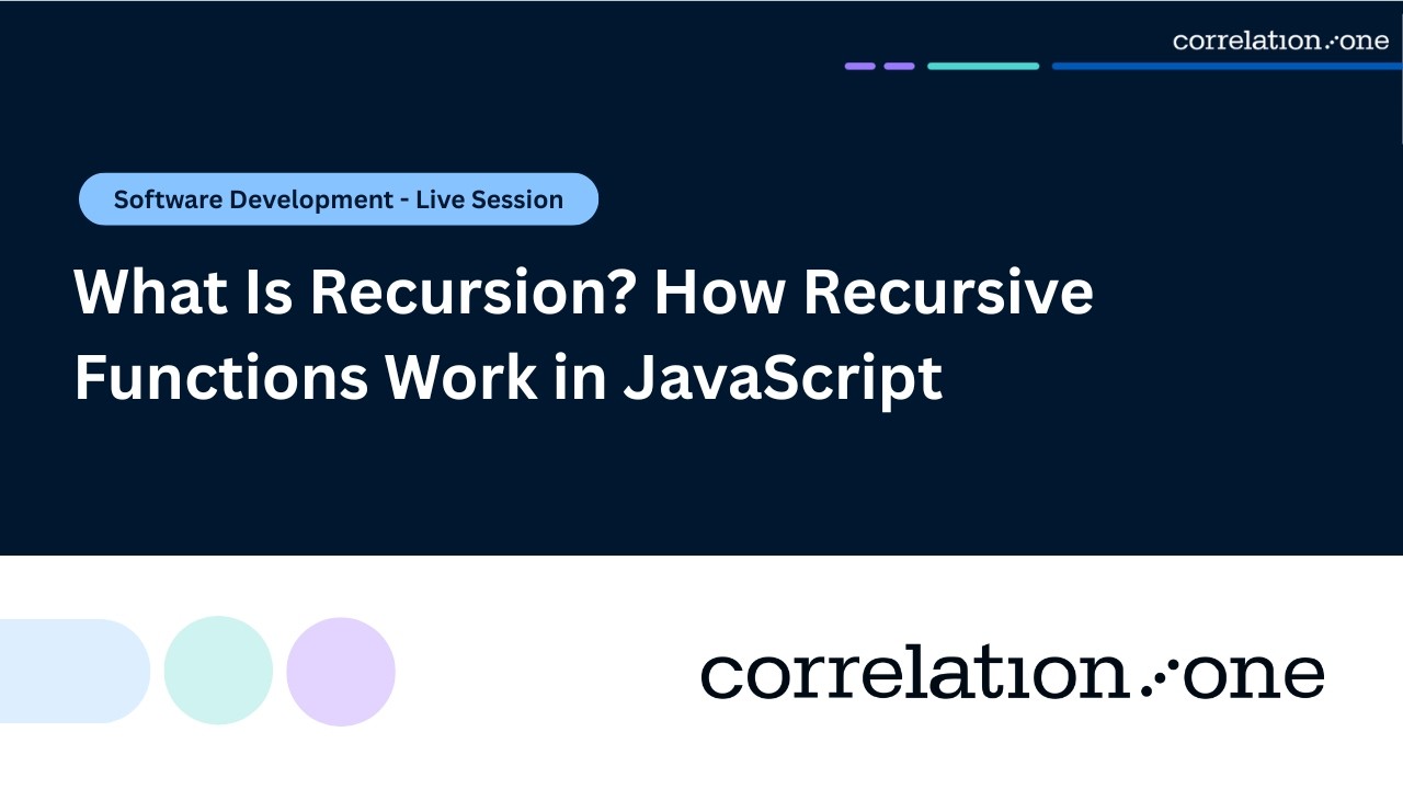 What Is Recursion? How Recursive Functions Work in JavaScript