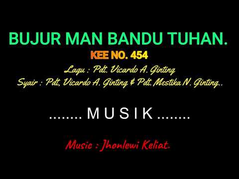 KEE 454 (Karaoke Version) - Jhonlewi Keliat. BUJUR MAN BANDU TUHAN.
