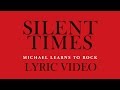 Michael Learns To Rock - Silent Times [Lyric ...
