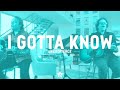 Jackopierce "I GOTTA KNOW" (Living Room Live)