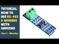 TUTORIAL How To Use RS 485 TTL MODBUS Arduino Controller Module Part 1 2 Wire Up Solar