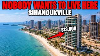 EMPTY SIHANOUKVILLE — Its Condos Cost $25,000 But NOBODY Wants Them