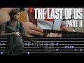 Gustavo Santaolalla -The Last Of Us 2 Longing +TAB