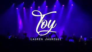 Lauren Jauregui - Toy ( live performance )