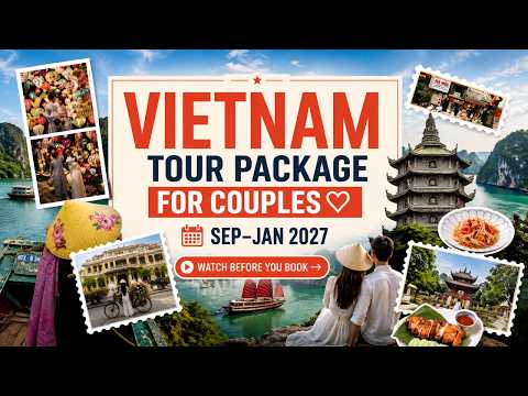 Vietnam 5N 6D Complete Itinerary Video Edit