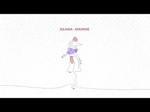 Juliana - Khlpane