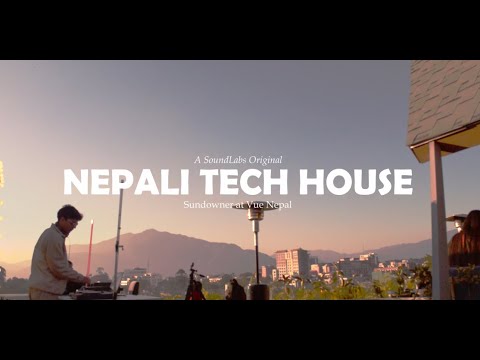 Nepali Tech House Sundowner Set (Live at Vue Nepal) | SRJ