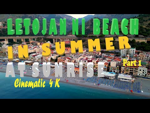 LETOJANNI BEACH IN SUMMER AT SUNRISE Cinematic 4k