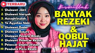 Download lagu SHOLAWAT TERBARU 2026 | SHOLAWAT NABI PENARIK REJEKI | Sholawat Jibril, Sholawat Busyro, Nariyah mp3