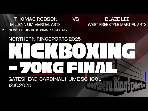 Thomas Robson VS Blaze Lee | Northern Ringsports | Kickboxing | Final