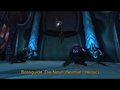 Guide: Die Neun (Normal/Heroic) The Nine | Sanktum der Herrschaft (Sanctum of Domination)