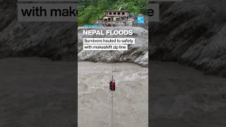 Nepal deploys makeshift zip line to rescue flood survivors after flash floods destroy bridges