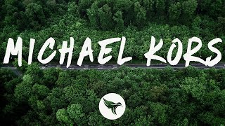 Caleb Cruise - Michael Kors (Lyrics)