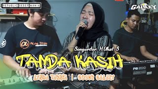 Download lagu TANDA KASIH - LATIHAN GALAXY MUSIK PATI - COVER LYNDA TARNIA mp3