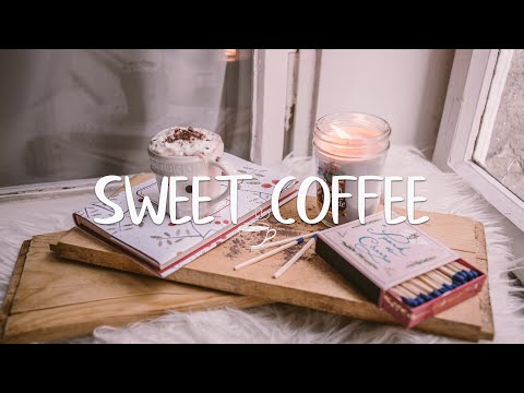 Sweet Coffee ☕ Start the morning with coffee and music | Best Indie/Folk/Acoustic Playlist