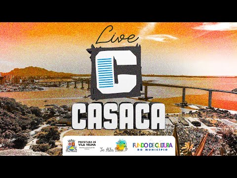 Live CASACA na Prainha