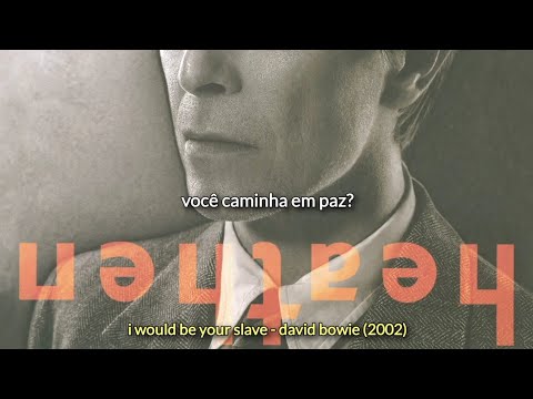 I Would Be Your Slave - David Bowie
