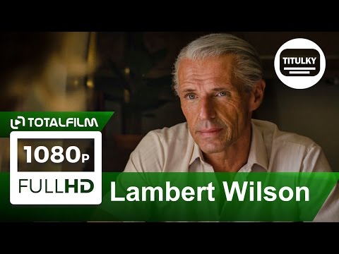 Odysea (2017)  Lambert Wilson - rozhovor