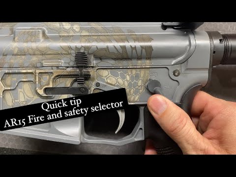 Quick tip. AR15 Fire and Safety Selector