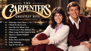 The Carpenters Greatest Hits Full Album 2026 💖 Best Of The Carpenters Songs #lovesong