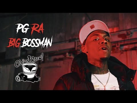 PG RA - BIG BOSSMAN (Official Music Video) Shot By #TheCleanUpCrew