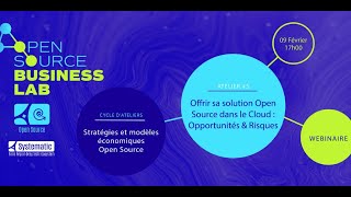 [REPLAY 09/02/2022] Open Source Business Lab #5