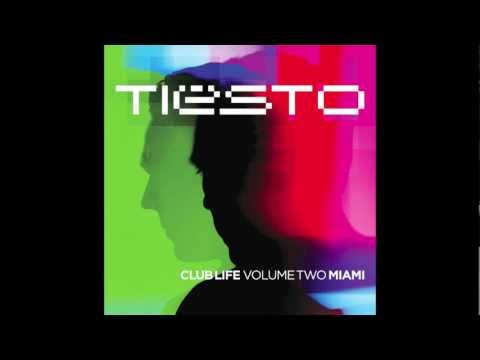 Tiësto Club Life, Vol. 2 - Miami - Paradise (Tiësto Remix)