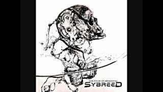 Sybreed - A.E.O.N (HQ) with lyrics