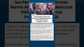 NYT Ungkap Isu Perubahan Rezim Iran, Ahmadinejad Dinilai Masih Punya Kendali Politik