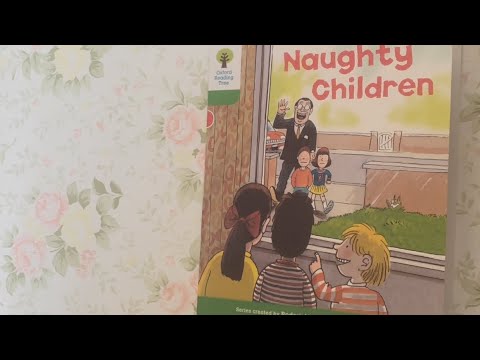 Native English: Oxford Reading Tree- Level 2 - Naughty Children (Read by Miss Tracy)