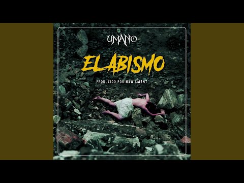 El Abismo (feat. N3w Lment)