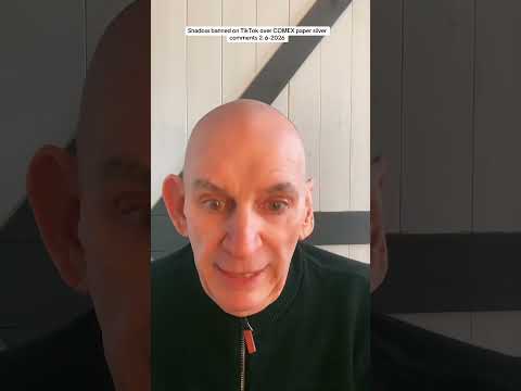 Shadow banned on TikTok over COMEX paper silver comments 2-6-2026