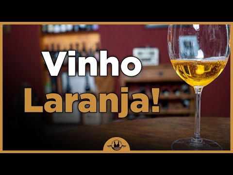 O que é VINHO LARANJA?