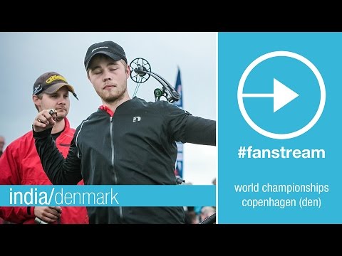 #FanStream: India v Denmark – Compound Men's Team Quarterfinal | Copenhagen 2015