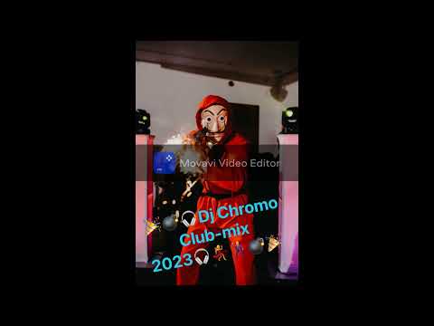 DJ CHROMO Klub-MIX 2023