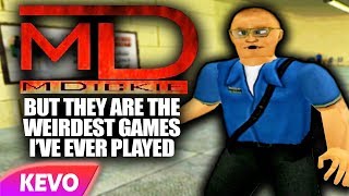 MDickie games but they are the weirdest games I&#39;ve ever played