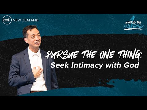 Pursue the One Thing: Seek Intimacy with God - Ptr Ryan Escobar - 5 April 2020