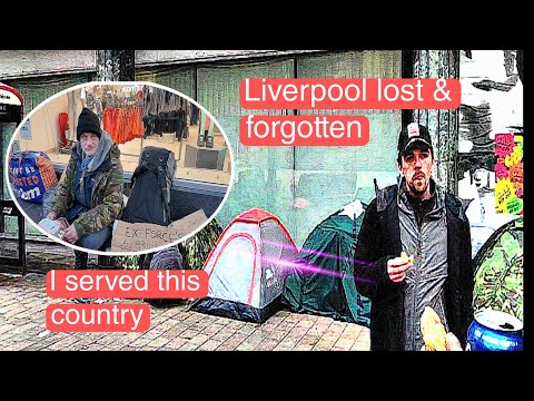 LIVERPOOL: I served this country for what? LOST & FORGOTTEN!!